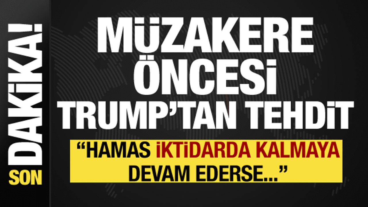 trumptan hamas mesaji iktidarda kalmaya devam ederse hRiIDfs7