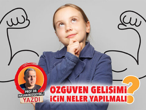 Çocukların Özgüvenini Artırmak İçin Etkili Stratejiler